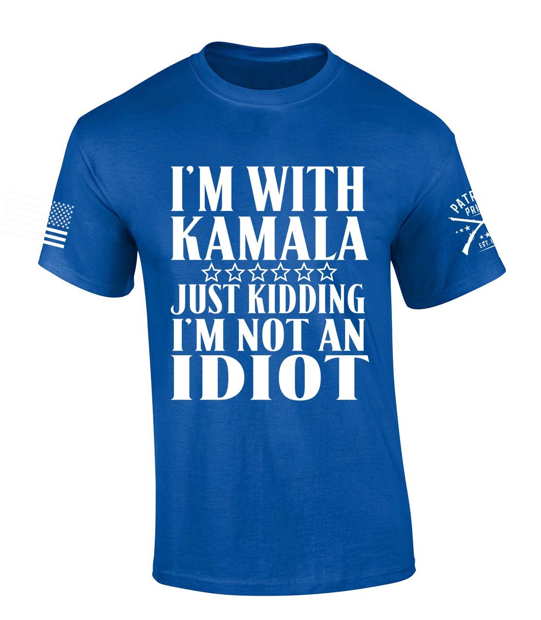 Trenz Shirt Company I'm With Kamala Just Kidding I'm Not An Idiot Funny Trump - Picture 4 of 6
