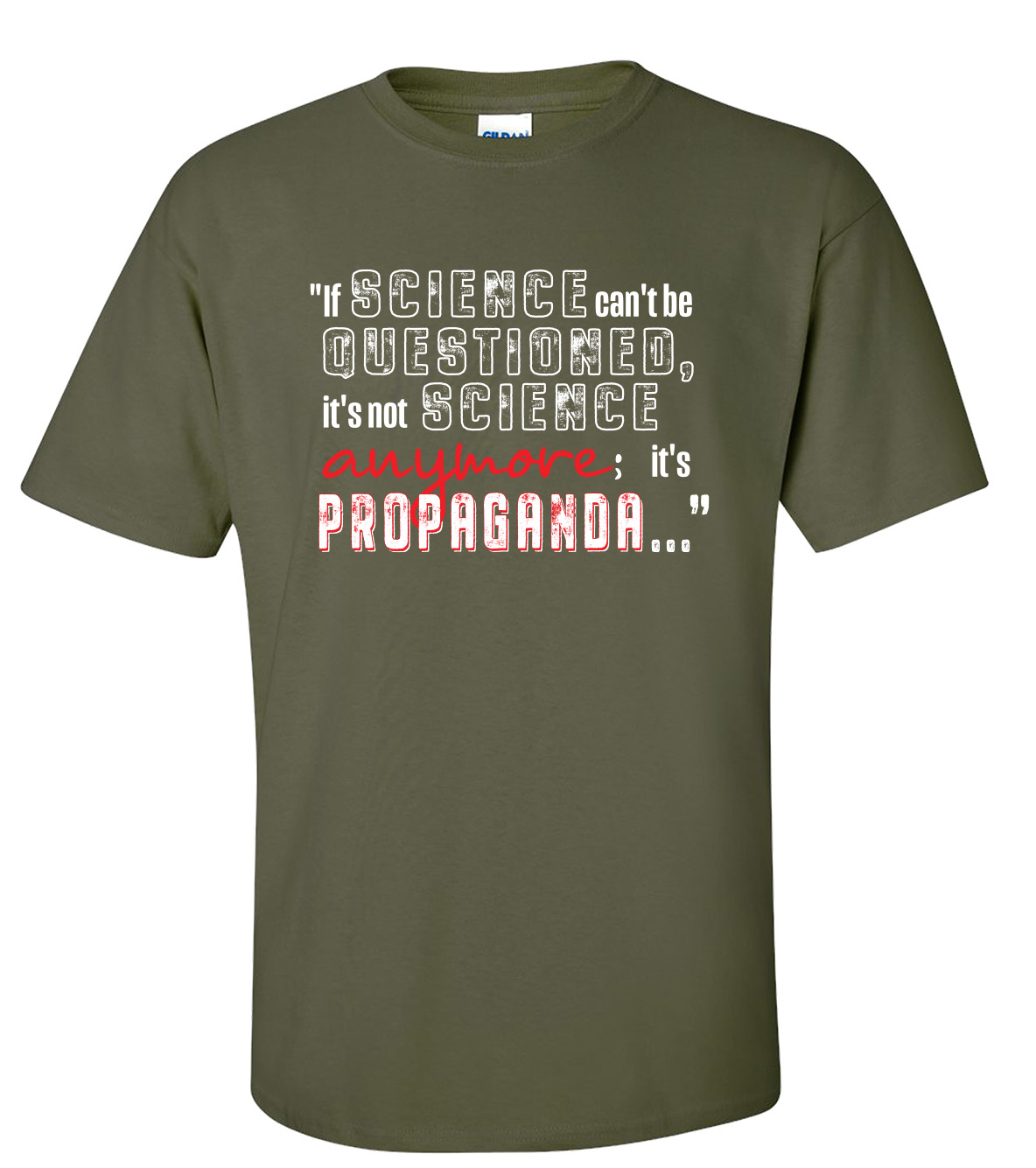 If Science Can't Be Questioned It's Not Science Anymore Men's Short Sleeve - Picture 9 of 16