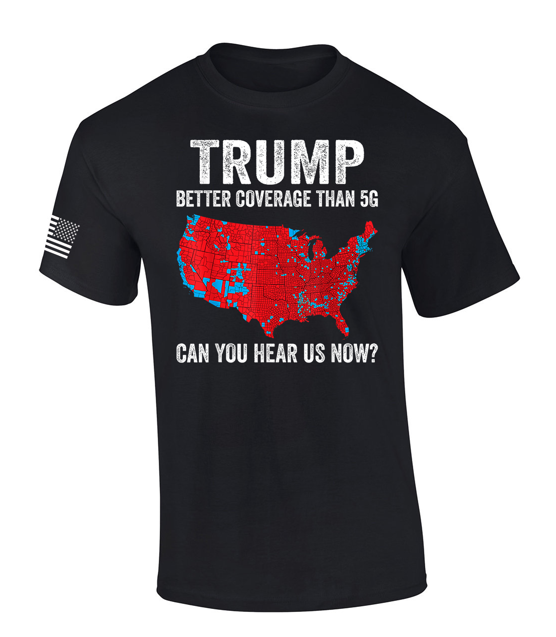 Trenz Shirt Company Mens Funny Trump Better Than 5G Coverage USA Short Sleeve