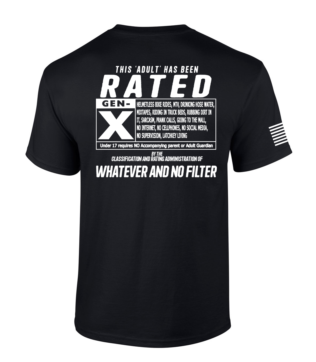 Patriot Pride This 'Adult' Has Been Rated GEN X American Flag Short-Sleeve - Picture 3 of 10