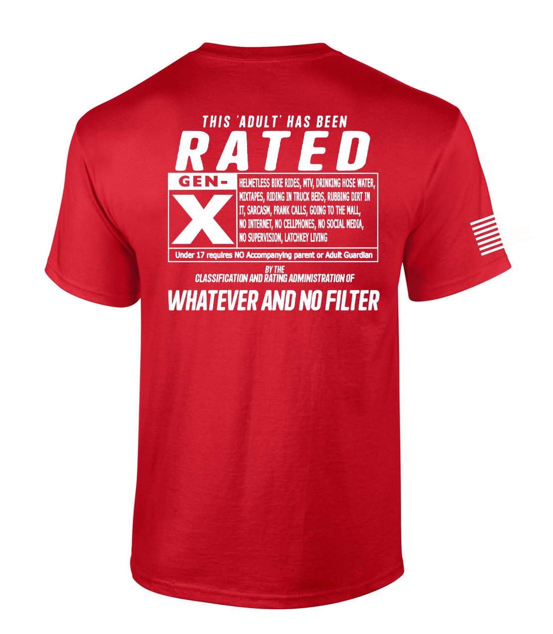 Patriot Pride This 'Adult' Has Been Rated GEN X American Flag Short-Sleeve - Picture 7 of 10