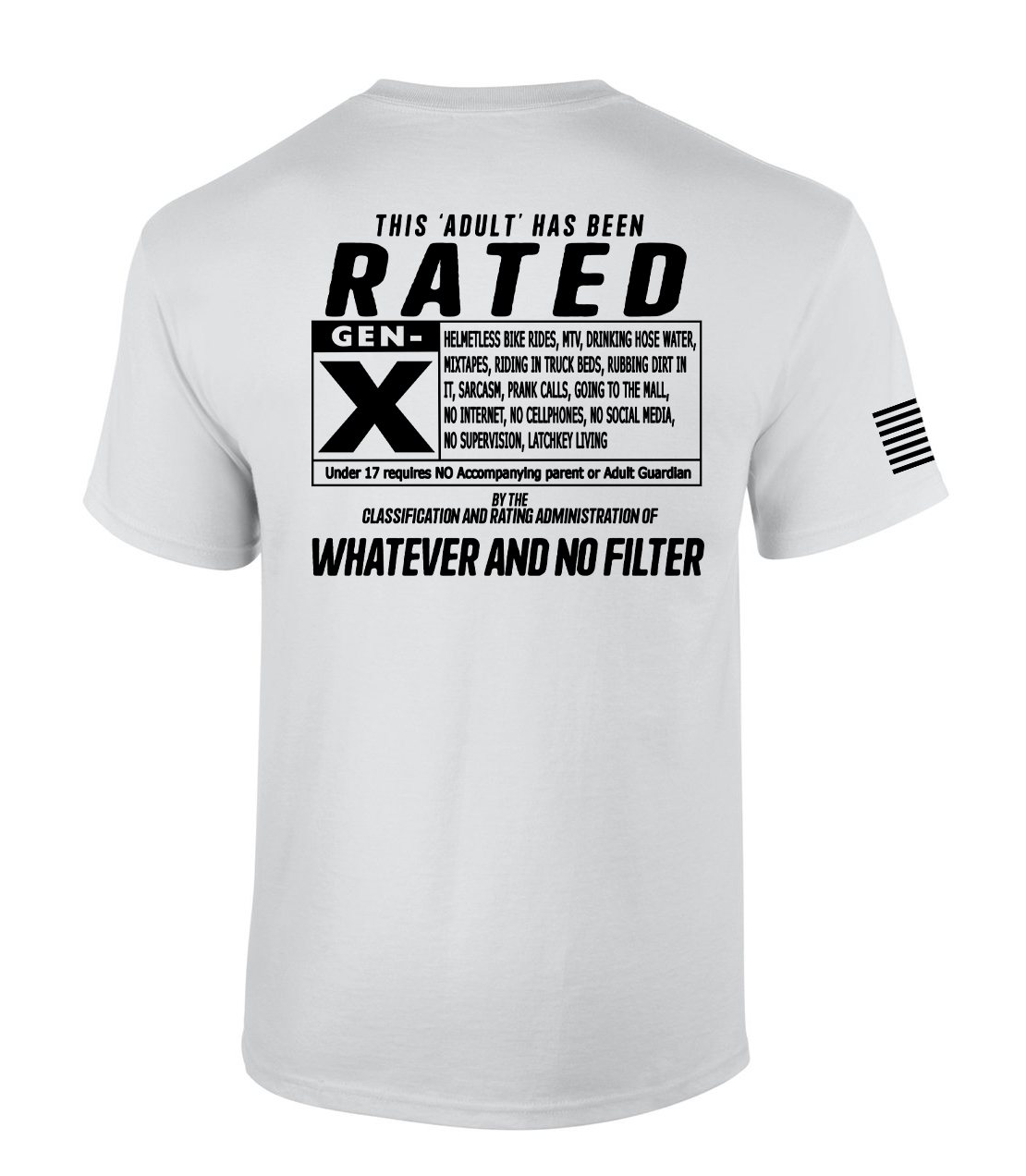 Patriot Pride This 'Adult' Has Been Rated GEN X American Flag Short-Sleeve - Picture 9 of 10